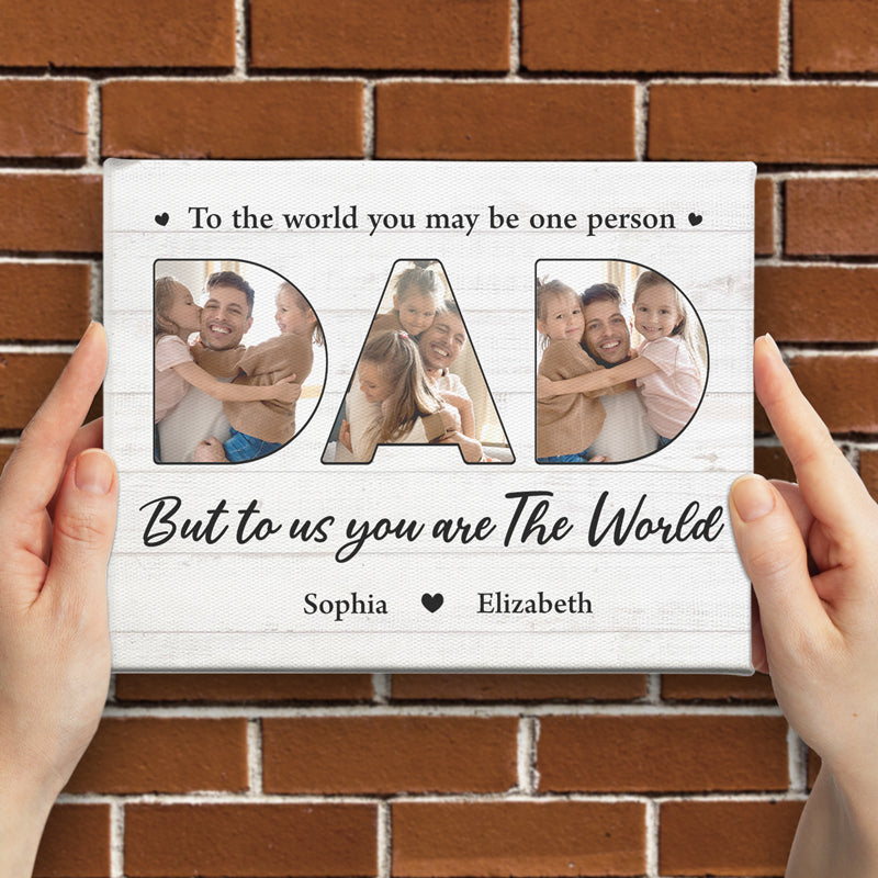 Photo personnalisée « Vous êtes notre monde » - Toile de chevalet horizontale personnalisée pour famille - Cadeau de fête des pères ou d'anniversaire pour papa