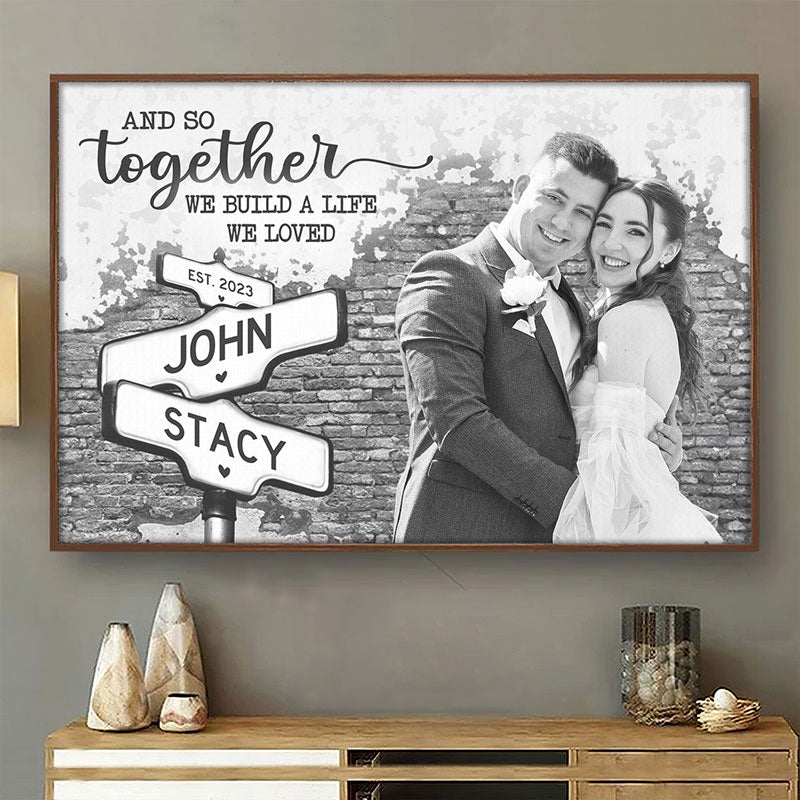 Photo personnalisée « Nous construisons une vie que nous aimons » - Affiche horizontale personnalisée pour couple - Cadeau pour mari et femme, anniversaire