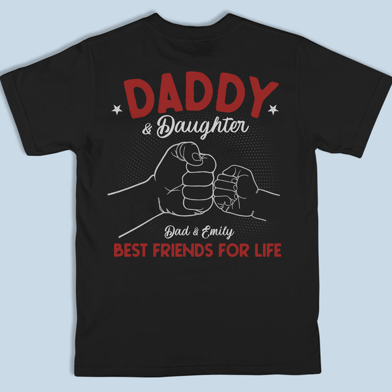 Dada Is My Best Friend - Family Personalized Custom Unisex Back Printed T-shirt, Hoodie, Sweatshirt - Father's Day, Birthday Gift For Dad
