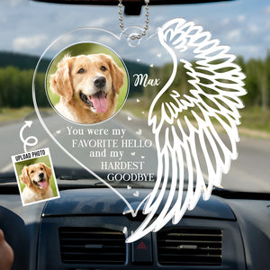 Photo personnalisée « Tu étais mon préféré » Bonjour - Ornement de voiture personnalisé commémoratif - Forme personnalisée en acrylique - Cadeau de condoléances pour les propriétaires d'animaux et les amoureux des animaux