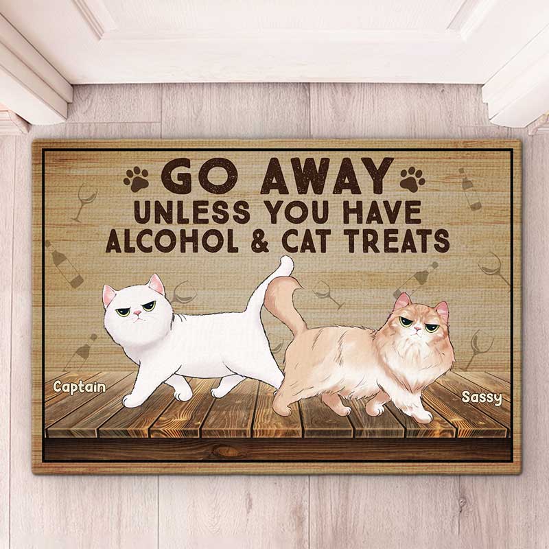 Partez à moins d'avoir quelque chose - Tapis décoratif personnalisé pour chat - Cadeau pour propriétaires d'animaux et amoureux des animaux