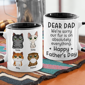 Désolé, notre fourrure est partout - Mug personnalisé avec accents pour chat - Fête des pères, cadeau pour les propriétaires d'animaux et les amoureux des animaux