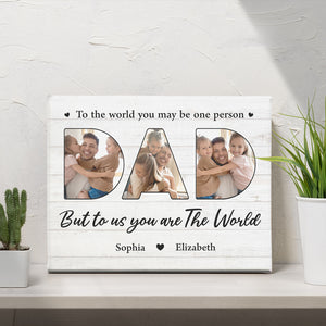 Photo personnalisée « Vous êtes notre monde » - Toile de chevalet horizontale personnalisée pour famille - Cadeau de fête des pères ou d'anniversaire pour papa