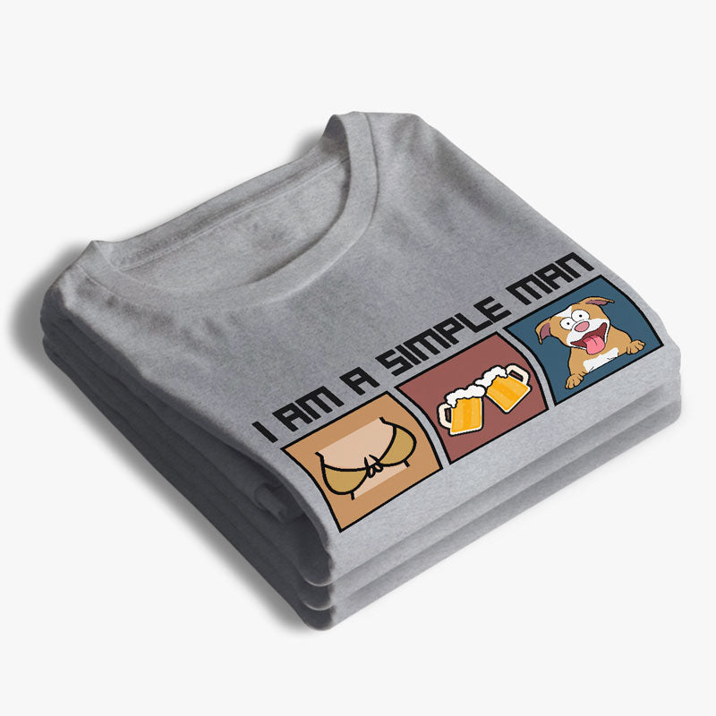 Je suis un homme simple - T-shirt, sweat à capuche et sweat-shirt unisexe personnalisé pour chien et chat - Cadeau pour les propriétaires et les amoureux des animaux