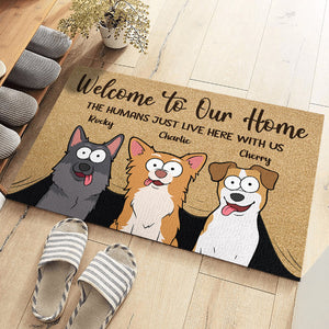Humain, nous savons que tu es là - Tapis décoratif personnalisé pour chien - Cadeau pour les propriétaires d'animaux et les amoureux des animaux