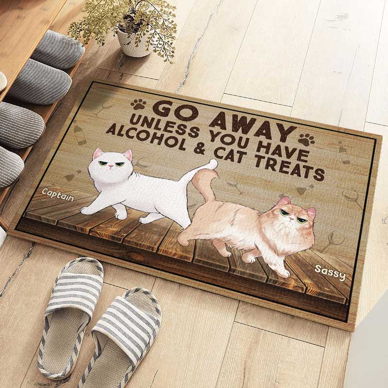 Partez à moins d'avoir quelque chose - Tapis décoratif personnalisé pour chat - Cadeau pour propriétaires d'animaux et amoureux des animaux