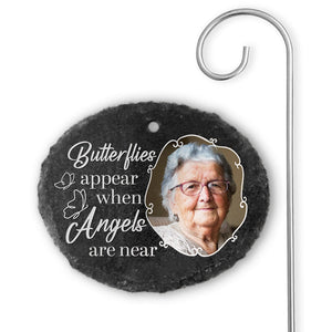 Custom Photo Butterflies Appear When Angels Are Near - Memorial Personalized Memorial Garden Slate & Hook - Sympathy Gift For Family Members