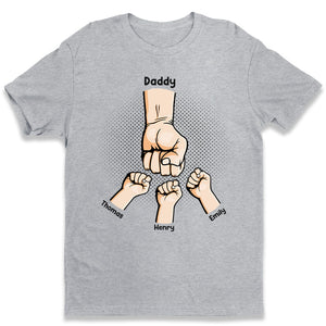 Daddy My First Love My First Hero - Family Personalized Custom Unisex T-shirt, Hoodie, Sweatshirt - Father's Day, Birthday Gift For Dad