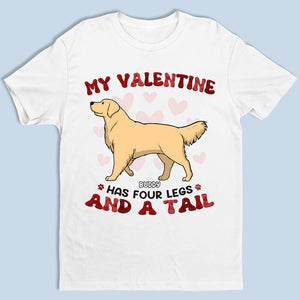 Mon Valentin a quatre pattes - T-shirt unisexe personnalisé pour chien, sweat à capuche, sweat-shirt - Cadeau de Saint-Valentin pour les propriétaires et les amoureux des animaux