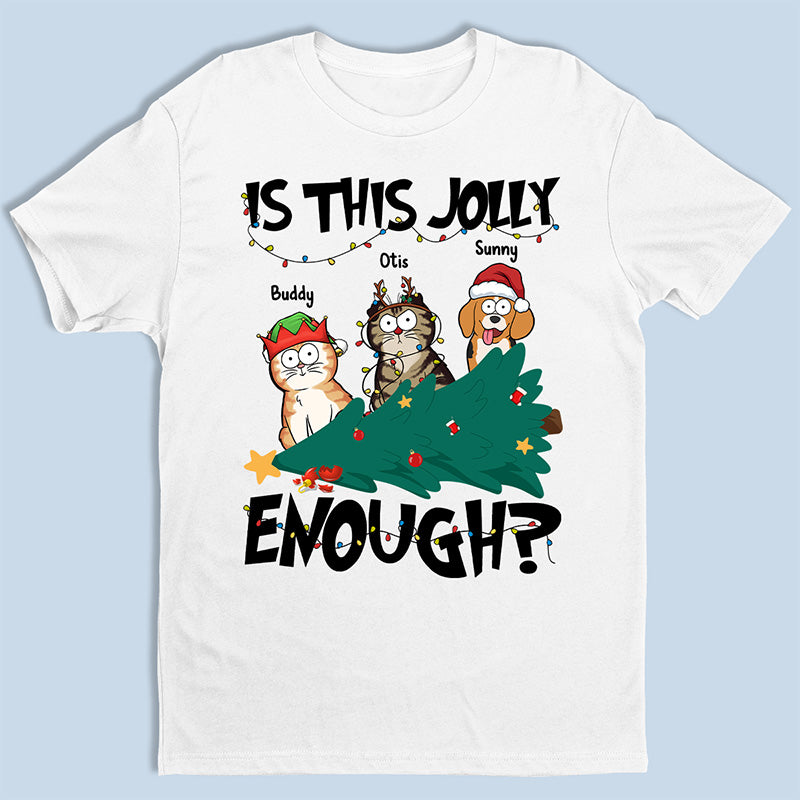Est-ce assez joyeux ? T-shirt unisexe personnalisé avec chat, sweat à capuche, sweat-shirt - Cadeau de Noël pour les propriétaires d'animaux et les amoureux des animaux.