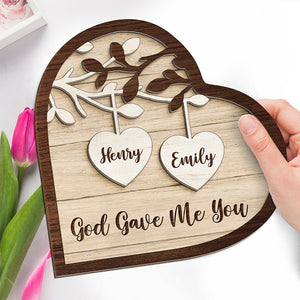 Dieu m'a donné toi - Plaque en bois personnalisée à 2 couches avec support pour couple - Cadeau de pendaison de crémaillère pour mari et femme, anniversaire