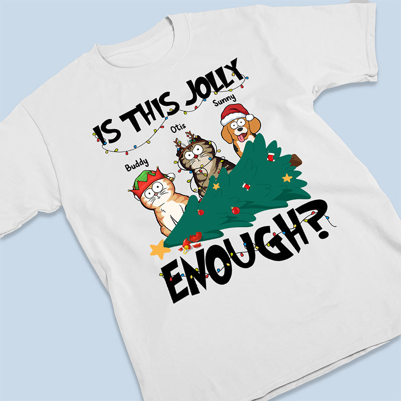 Est-ce assez joyeux ? T-shirt unisexe personnalisé avec chat, sweat à capuche, sweat-shirt - Cadeau de Noël pour les propriétaires d'animaux et les amoureux des animaux.