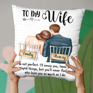 À ma femme, je vais t'ennuyer - Coussin personnalisé pour couple - Cadeau de Noël pour mari et femme, anniversaire