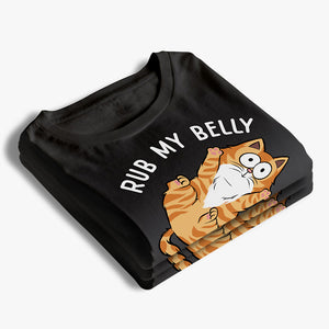 Tu peux me frotter le ventre ! T-shirt unisexe personnalisé avec chat, sweat à capuche et sweat-shirt ! Cadeau pour les propriétaires et les amoureux des animaux.