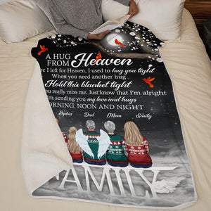 A Hug From Heaven - Memorial Personalized Custom Blanket - Christmas Gift, Sympathy Gift For Family Members