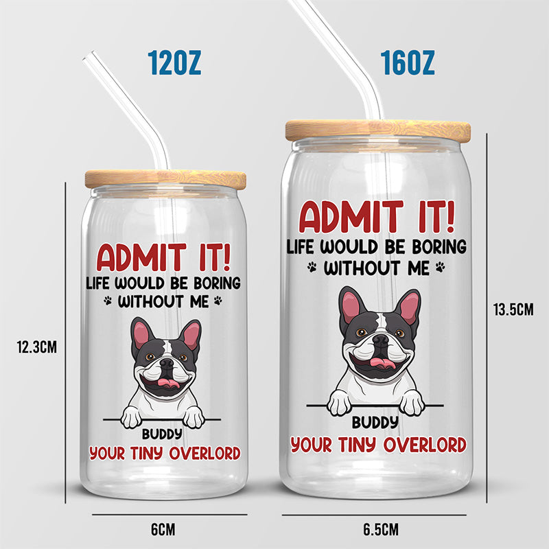 Sans toi, pas de vie ! Tasse en verre personnalisée pour chien et chat, tasse à café glacé ! Cadeau pour les propriétaires d'animaux et les amoureux des animaux.