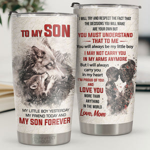 Je ne te porterai peut-être pas dans mes bras, mais je te porterai toujours dans mon cœur - Tumbler - À mon fils, cadeau pour fils, cadeau de maman pour fils, cadeau d'anniversaire pour fils