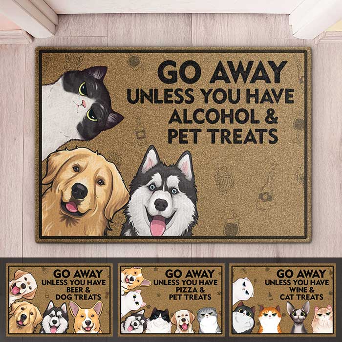 Partez à moins d'avoir de l'alcool et des friandises pour animaux - Tapis décoratif personnalisé pour chien et chat - Cadeau pour propriétaires et amoureux des animaux