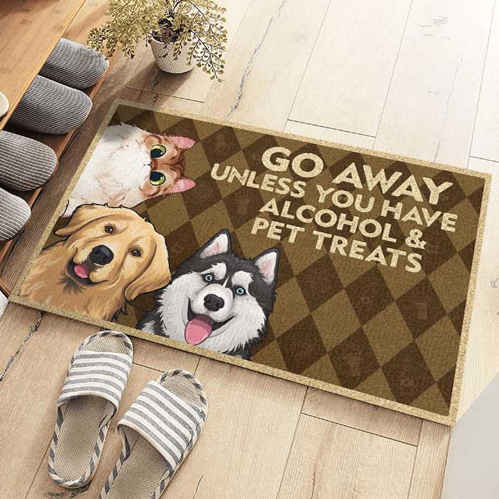 À moins que vous n'ayez de l'alcool et des friandises pour animaux - Tapis décoratif personnalisé pour chien et chat - Cadeau pour les propriétaires d'animaux et les amoureux des animaux