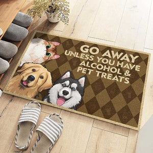 À moins que vous n'ayez de l'alcool et des friandises pour animaux - Tapis décoratif personnalisé pour chien et chat - Cadeau pour les propriétaires d'animaux et les amoureux des animaux
