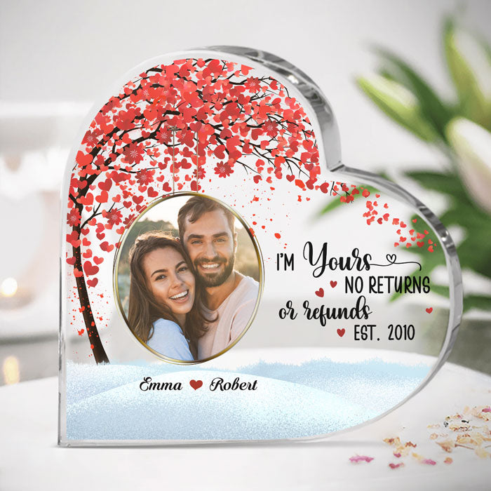 No Return Or Refund, I'm Yours - Couple Personalized Custom Heart Shaped Acrylic Plaque - Upload Image, Gift For Husband Wife, Anniversary