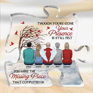 La famille n'est plus la même sans toi - Plaque commémorative personnalisée en acrylique en forme de puzzle - Cadeau de condoléances, cadeau pour les membres de la famille