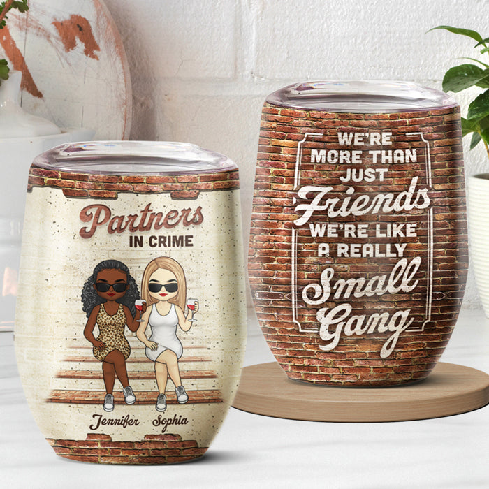 Hé, nous ne sommes pas Sugar &amp; Spice - Verre à vin personnalisé Bestie - Cadeau pour meilleures amies, BFF, sœurs 