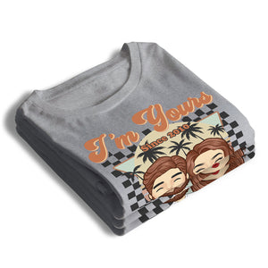 Je suis à toi depuis lors et aucun remboursement - T-shirt unisexe personnalisé, sweat à capuche, sweat-shirt - Cadeau pour couple, mari femme, anniversaire, fiançailles, mariage, cadeau de mariage