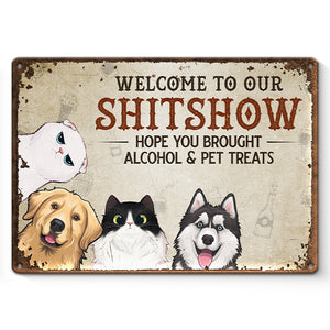 Bienvenue dans notre Shitshow - Plaque en métal personnalisée pour chien et chat - Cadeau de pendaison de crémaillère pour propriétaires d'animaux et amoureux des animaux