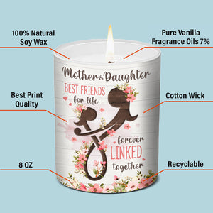 Mère et fille, meilleures amies pour la vie - Bougie parfumée sans fumée personnalisée pour la famille - Cadeau pour fille de la part de la mère