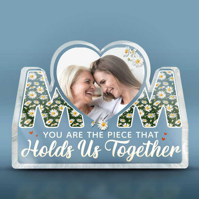 Photo personnalisée : la pièce qui nous unit - Plaque acrylique personnalisée en forme de famille - Cadeau d'anniversaire pour maman de la part de sa fille