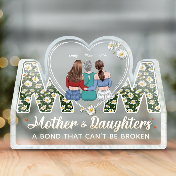 Notre lien ne peut être brisé - Plaque acrylique personnalisée en forme de famille - Cadeau de fête des mères, d'anniversaire pour maman de la part de sa fille