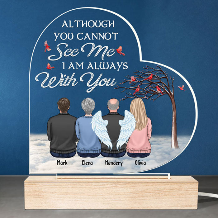 Même si tu ne peux pas me voir, je suis toujours avec toi - Lumière LED 3D personnalisée en forme de cœur - Cadeau de condoléances, cadeau pour les membres de la famille