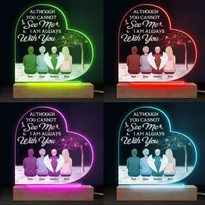 Même si tu ne peux pas me voir, je suis toujours avec toi - Lumière LED 3D personnalisée en forme de cœur - Cadeau de condoléances, cadeau pour les membres de la famille