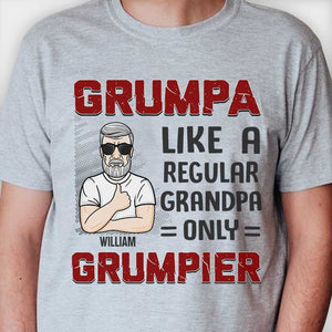 Grumpa comme un grand-père ordinaire - Cadeau pour papa, grand-père - T-shirt unisexe personnalisé, sweat à capuche