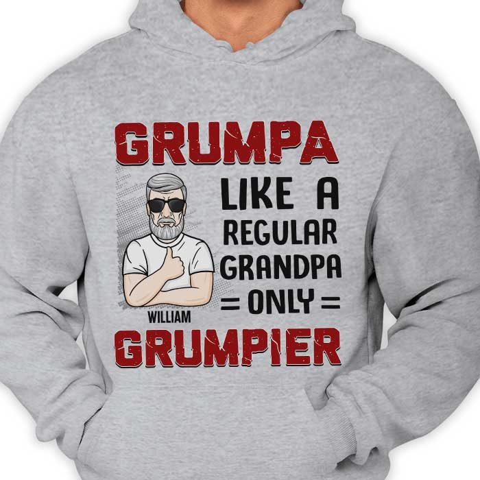 Grumpa comme un grand-père ordinaire - Cadeau pour papa, grand-père - T-shirt unisexe personnalisé, sweat à capuche