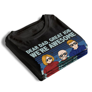 Cher papa, excellent travail, nous sommes géniaux - T-shirt unisexe personnalisé pour la famille, sweat à capuche, sweat-shirt - Cadeau de Noël pour papa