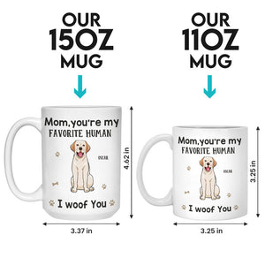 Tu es mon humain préféré - Mug personnalisé pour chien - Cadeau pour les propriétaires d'animaux et les amoureux des animaux