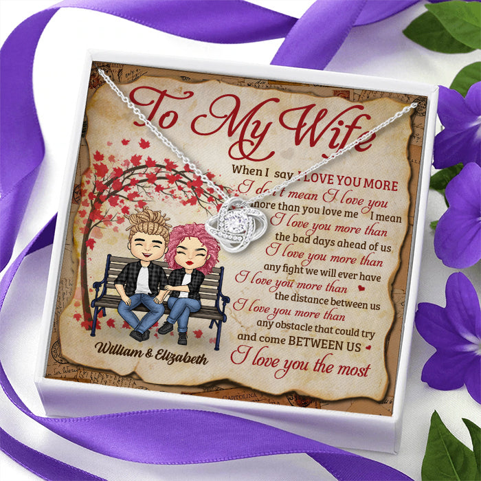 I Love You The Most - Gift For Couples, Personalized Love Knot Necklace.
