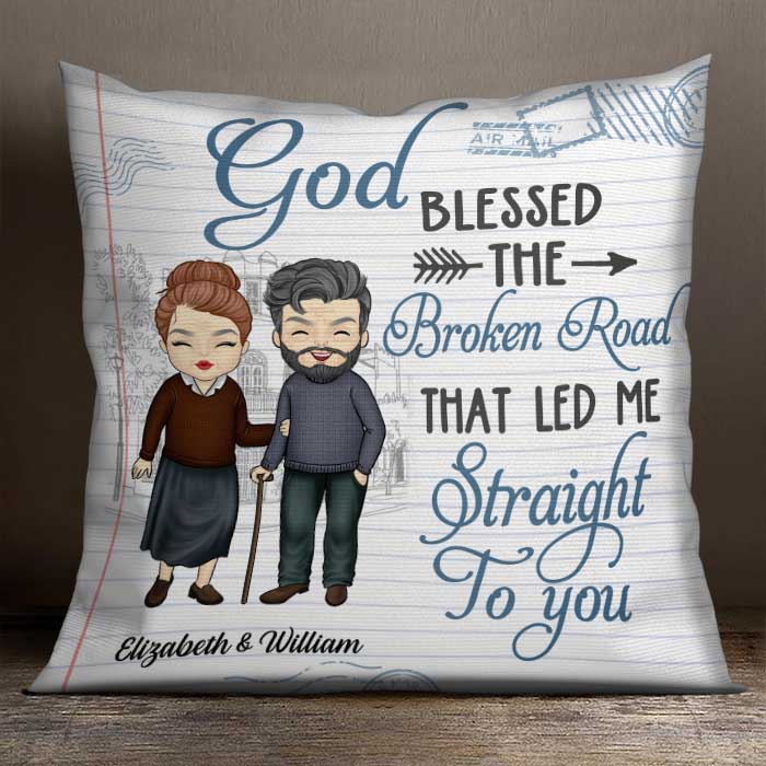 The Broken Road That Led Me Straight To You - Gift For Couples, Personalized Pillow (Insert Included).