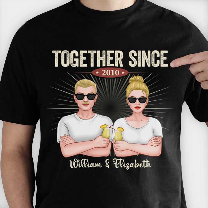 Nous sommes ensemble depuis la dernière décennie - Cadeau pour couple, mari et femme - T-shirt personnalisé, sweat à capuche