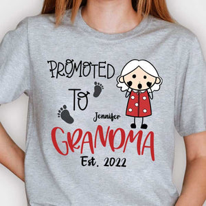 I'm Promoted To Grandma - Gift For Mom, Grandma - Personalized Unisex T-shirt, Hoodie.