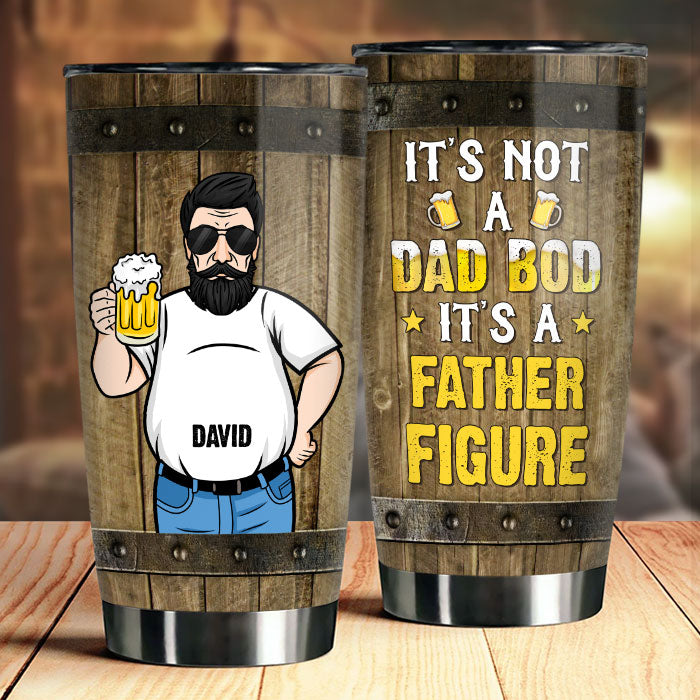Ce n'est pas un corps de papa, c'est une figure paternelle - Cadeau pour papa, grand-père - Gobelet personnalisé