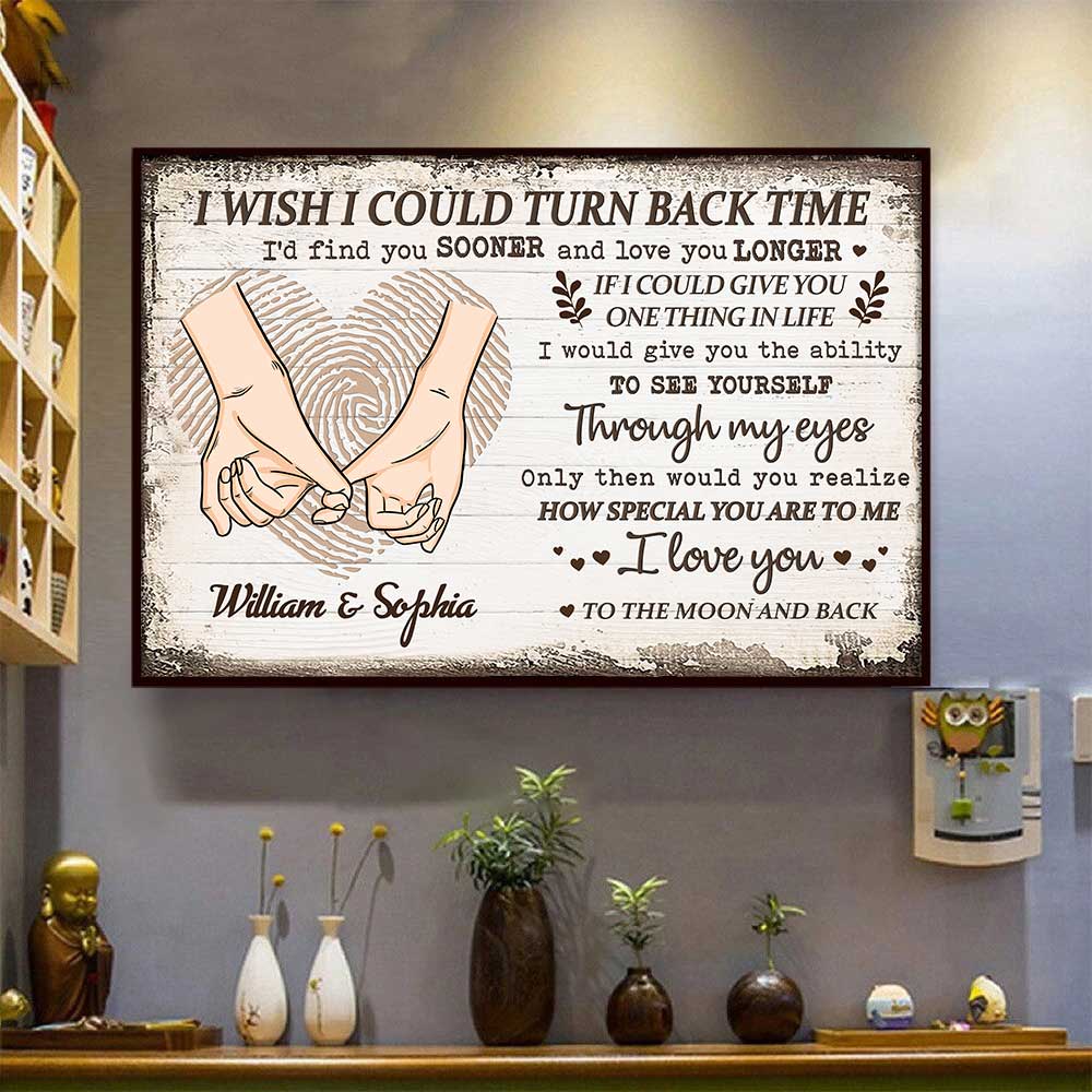 I Would Give You The Ability To See Yourself Through My Eyes - Personalized Horizontal Poster.
