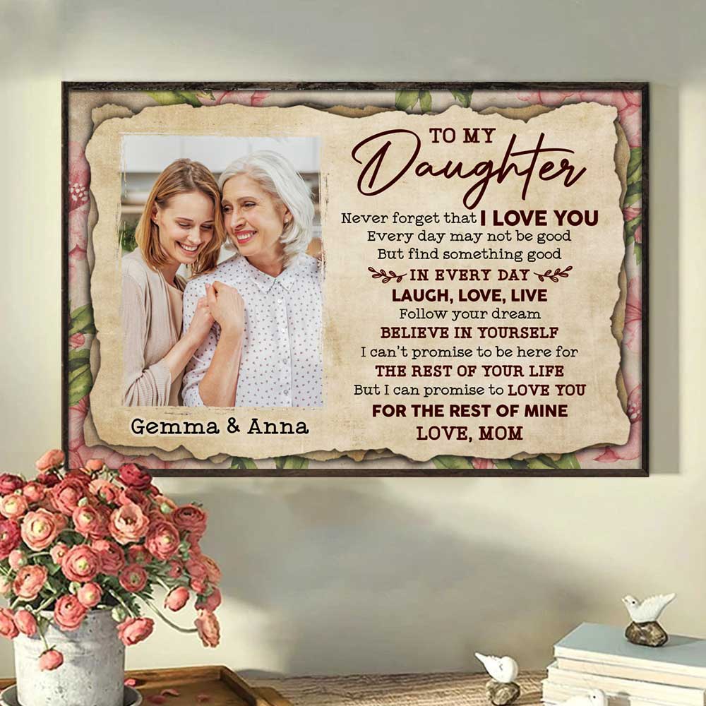 To My Daughter - Find Something Good In Every Day - Personalized Horizontal Poster.