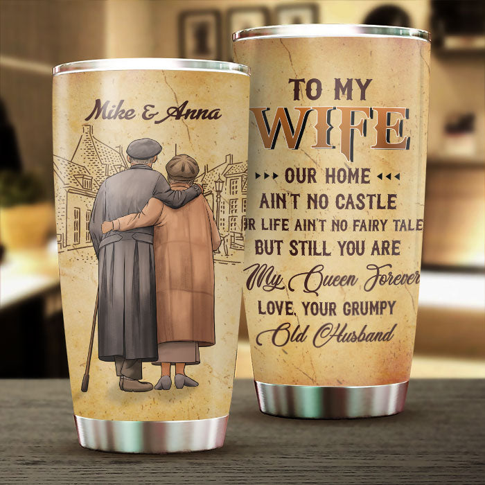 My Wife Is My Queen Forever - Gift For Couples, Personalized Tumbler.