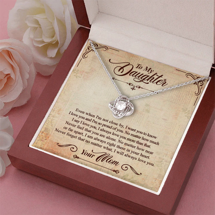 I Will Always Love You - Mom To Daughter, Love Knot Necklace.