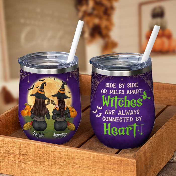 Side By Side Or Miles Apart - Personalized Wine Tumbler, Halloween Ideas..