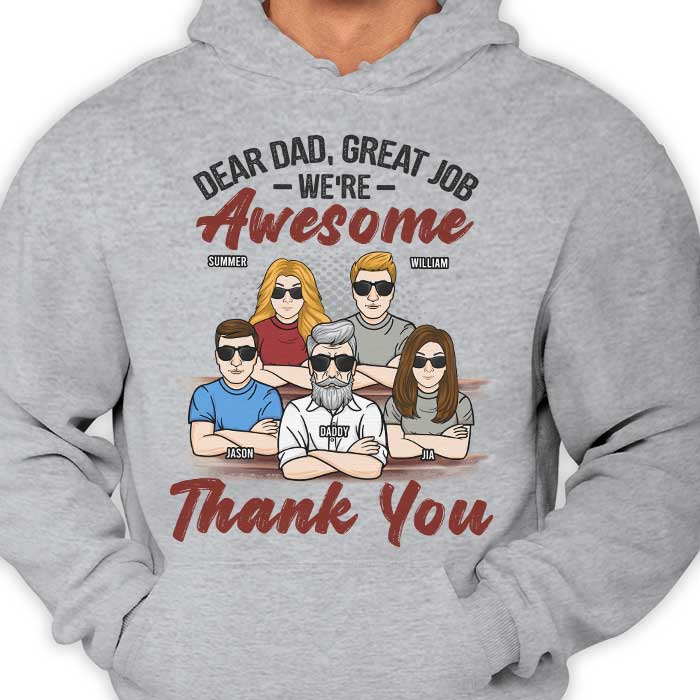 Cher papa, nous sommes géniaux - T-shirt unisexe personnalisé, sweat à capuche - Cadeau pour papa