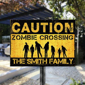 Caution Zombie Crossing - Personalized Metal Sign.